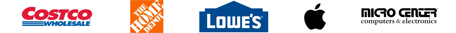Costco, The Home Depot, Lowe's, Apple, Micro Center